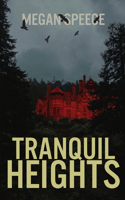 Tranquil Heights