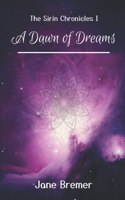 Dawn of Dreams