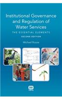 Institutional Governance and Regulation of Water Services