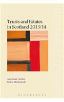 Trusts and Estates in Scotland 2013/14