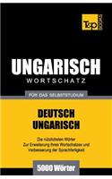 Ungarischer Wortschatz für das Selbststudium - 5000 Wörter