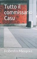 Tutto il commissario Casu