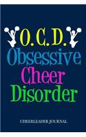 Obsessive Cheer Disorder