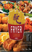 Air Fryer Cookbook [4 Books in 1]: An Abundance of Fried Recipes to Godly Eat, Save Time in the Kitchen and Boost Your Mood