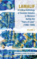 Lamalif: A Critical Anthology of Societal Debates in Morocco during the “Years of Lead” (1966–1988)