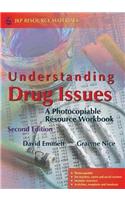 Understanding Drug Issues