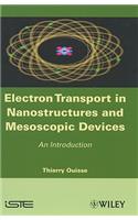 Electron Transport in Nanostructures and Mesoscopic Devices