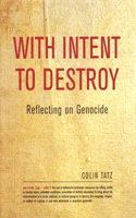 With Intent to Destroy