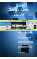 Source Code Escrow A Complete Guide - 2020 Edition