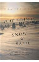 Footprints in the Snow and Sand