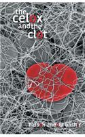 The Celox and the Clot