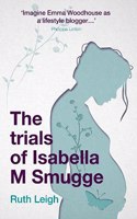 The Trials of Isabella M Smugge