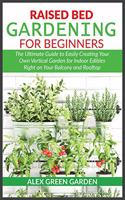 Raised Bed Gardening for Beginners
