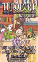 Mysterious Abbott & The Velveeta Rabbit Volume 3