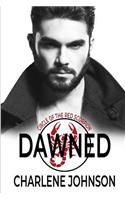 Dawned: (0.5 Circle of the Red Scorpion)