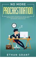No More Procrastination