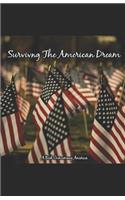 Surviving The American Dream