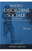 Nuovo Disordine Sociale, Vol. 3