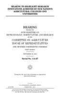 Hearing to highlight research innovations achieved by our nation's agricultural colleges and universities