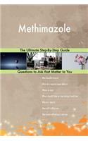 Methimazole; The Ultimate Step-By-Step Guide