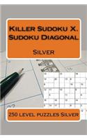 Killer Sudoku X. Sudoku Diagonal. Silver.