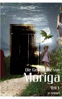 Moriga - Die Geschichte von Moriga
