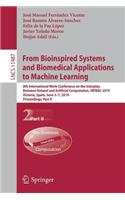 From Bioinspired Systems and Biomedical Applications to Machine Learning