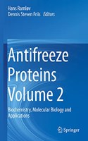 Antifreeze Proteins Volume 2