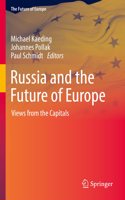 Russia and the Future of Europe