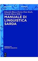 Manuale Di Linguistica Sarda: 15 (Manuals of Romance Linguistics)