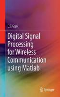 Digital Signal Processing for Wireless Communication Using MATLAB