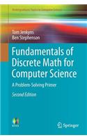 Fundamentals of Discrete Math for Computer Science: A Problem-Solving Primer