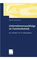 Unternehmensnachfolge Im Familienbetrieb