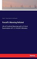 Purcell's Manning Refuted