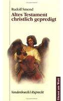 Altes Testament Christlich Gepredigt