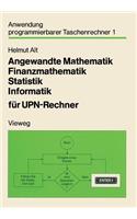 Angewandte Mathematik, Finanzmathematik, Statistik, Informatik Für Upn-Rechner