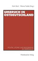 Umbruch in Ostdeutschland