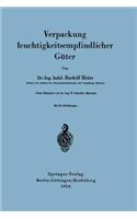 Verpackung feuchtigkeitsempfindlicher Güter