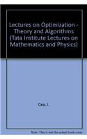 Lectures on Optimization - Theory and Algorithms