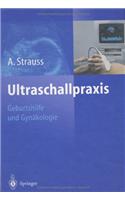 Ultraschallpraxis: Geburtshilfe Und Gynakologie