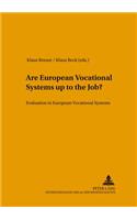 Are European Vocational Systems Up to the Job?