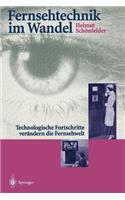 Fernsehtechnik Im Wandel: Technologische Fortschritte Verändern Die Fernsehwelt