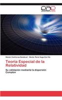 Teoria Especial de La Relatividad