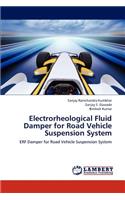 Electrorheological Fluid Damper for Road Vehicle Suspension System