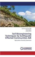 Soil Bioengineering Techniques by Earthquake Effected Communities AJK