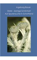 Distel - dornige Schönheit