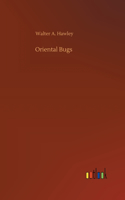 Oriental Bugs