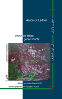 Wohin die Reise gehen könnte