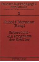 Unterricht - ein Programm der Schueler