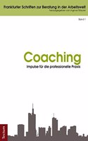 Coaching - Impulse Fur Die Professionelle PRAXIS